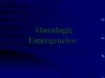 دانلود پاورپوینت Oncologic Emergencies صفحه 2 
