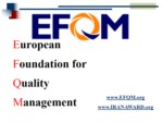 دانلود فایل پاورپوینت کارگاه آموزشی آشنایی با مدل تعالی سازمانی EFQM صفحه 9 