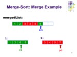 دانلود پاورپوینت MergeSort ارائه دو الگوریتم برای ادغام دو لیست مرتب صفحه 14 