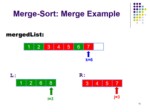 دانلود پاورپوینت MergeSort ارائه دو الگوریتم برای ادغام دو لیست مرتب صفحه 15 