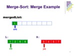 دانلود پاورپوینت MergeSort ارائه دو الگوریتم برای ادغام دو لیست مرتب صفحه 9 