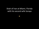 دانلود فایل پاورپوینت Shah of Iran at Miami , Floridawith his second wife Soraya صفحه 1 