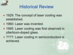دانلود فایل پاورپوینت Laser Cooling in Semiconductors صفحه 2 