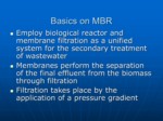 دانلود فایل پاورپوینت The Potential of Membrane Bioreactors for Wastewater Treatment صفحه 3 