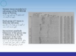 دانلود فایل پاورپوینت عکس العمل های جهانی و محلی بدست آمده از وسایل ثبت زلزله صفحه 6 