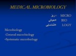 دانلود فایل پاورپوینت میکروبیولوژی صفحه 3 