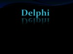 دانلود فایل پاورپوینت Delphi صفحه 2 