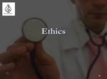 دانلود فایل پاورپوینت مفاهیم اخلاق پزشکی what is ( medicaal ) ethics صفحه 18 